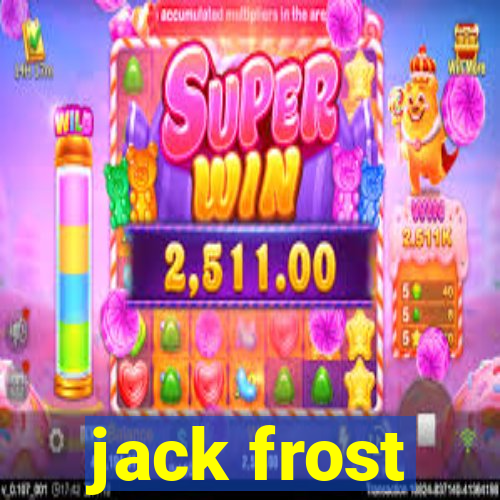 jack frost